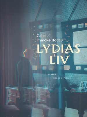 cover image of Lydias liv